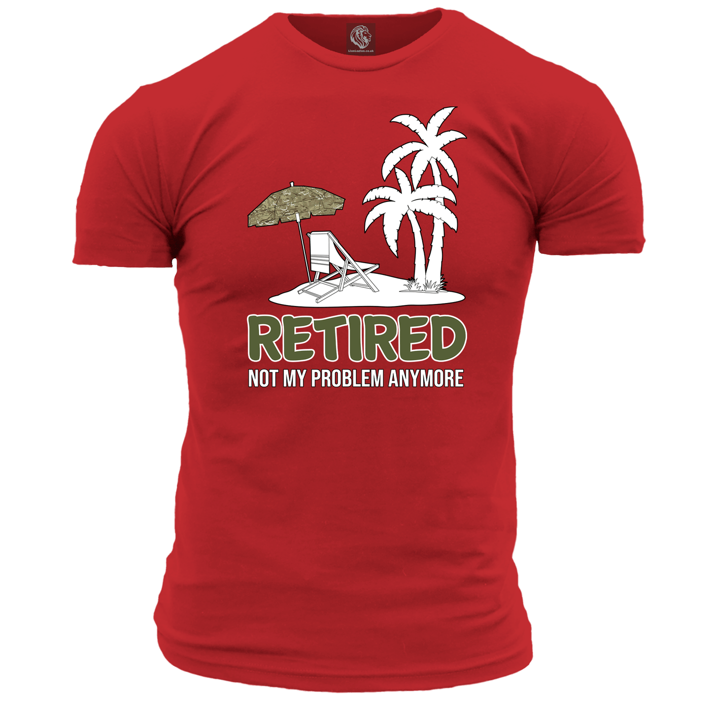 Veteran T Shirt Retired Not My Problem (MTP)