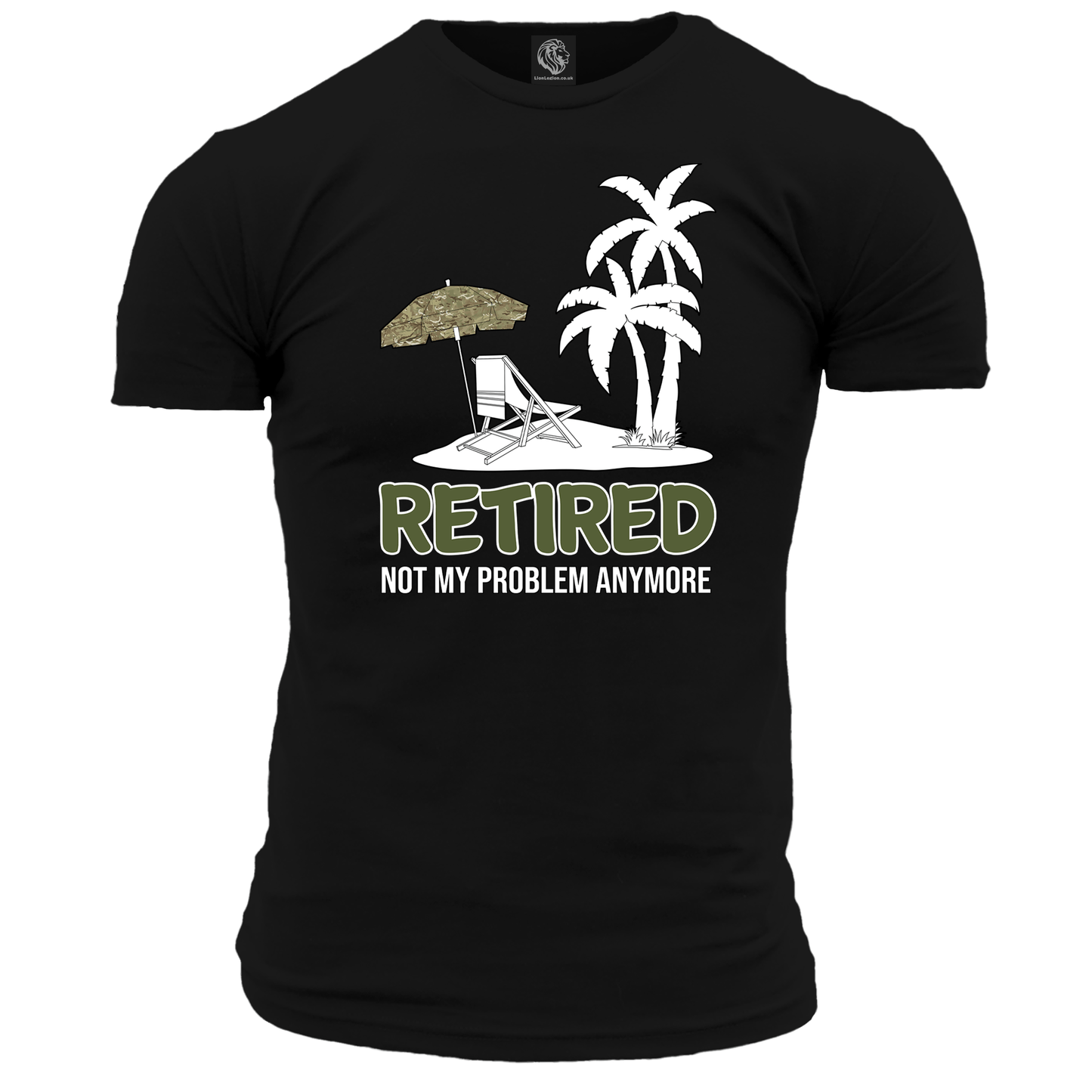 Veteran T Shirt Retired Not My Problem (MTP)