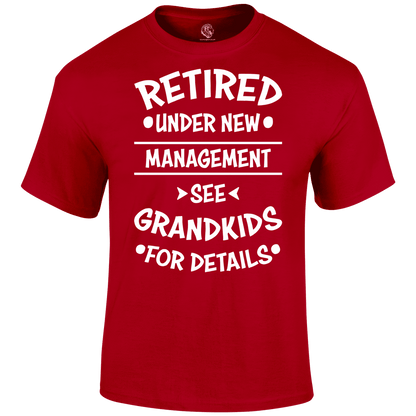 Retired See Grandkids T Shirt