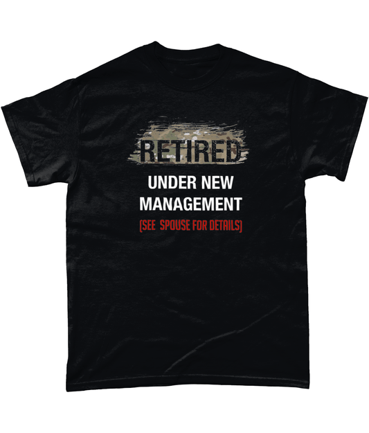 Veteran T Shirt Retired Under New Management (MTP)