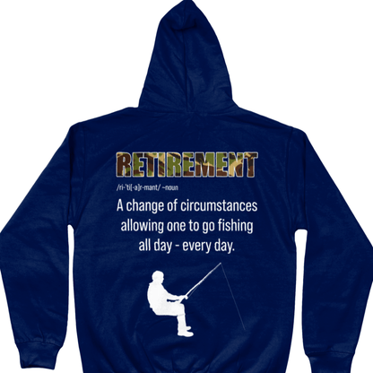 Retirement And Fishing Hoodie
