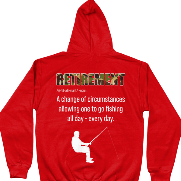 Retirement And Fishing Hoodie