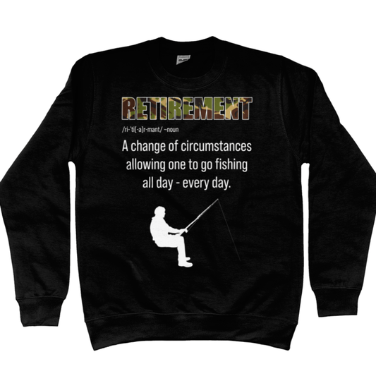 Retirement And Fishing Sweatshirt