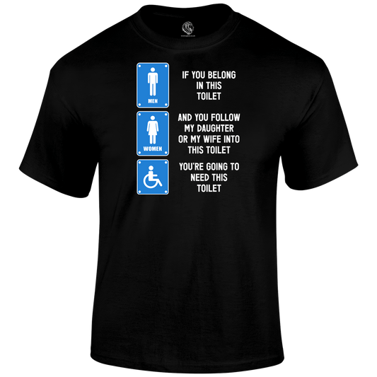 Right Toilet T Shirt