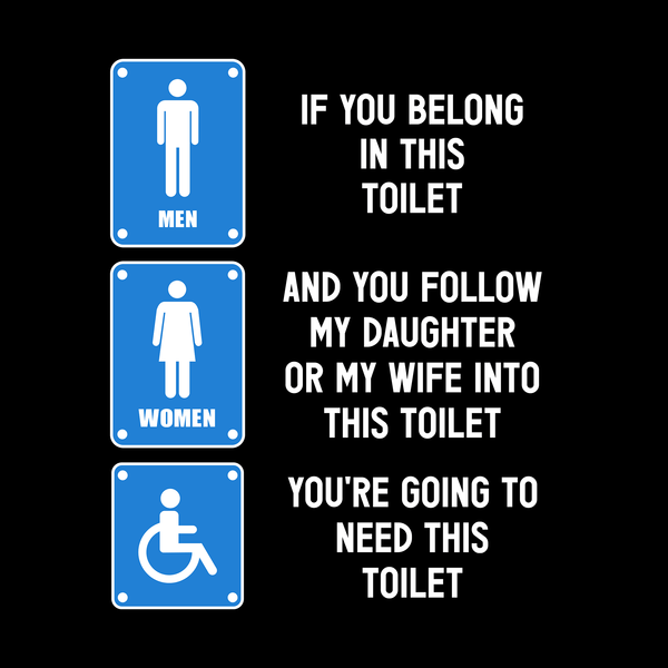 Right Toilet T Shirt