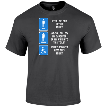 Right Toilet T Shirt