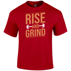 Rise And Grind T Shirt