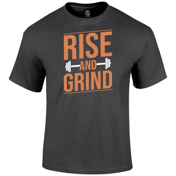 Rise And Grind T Shirt