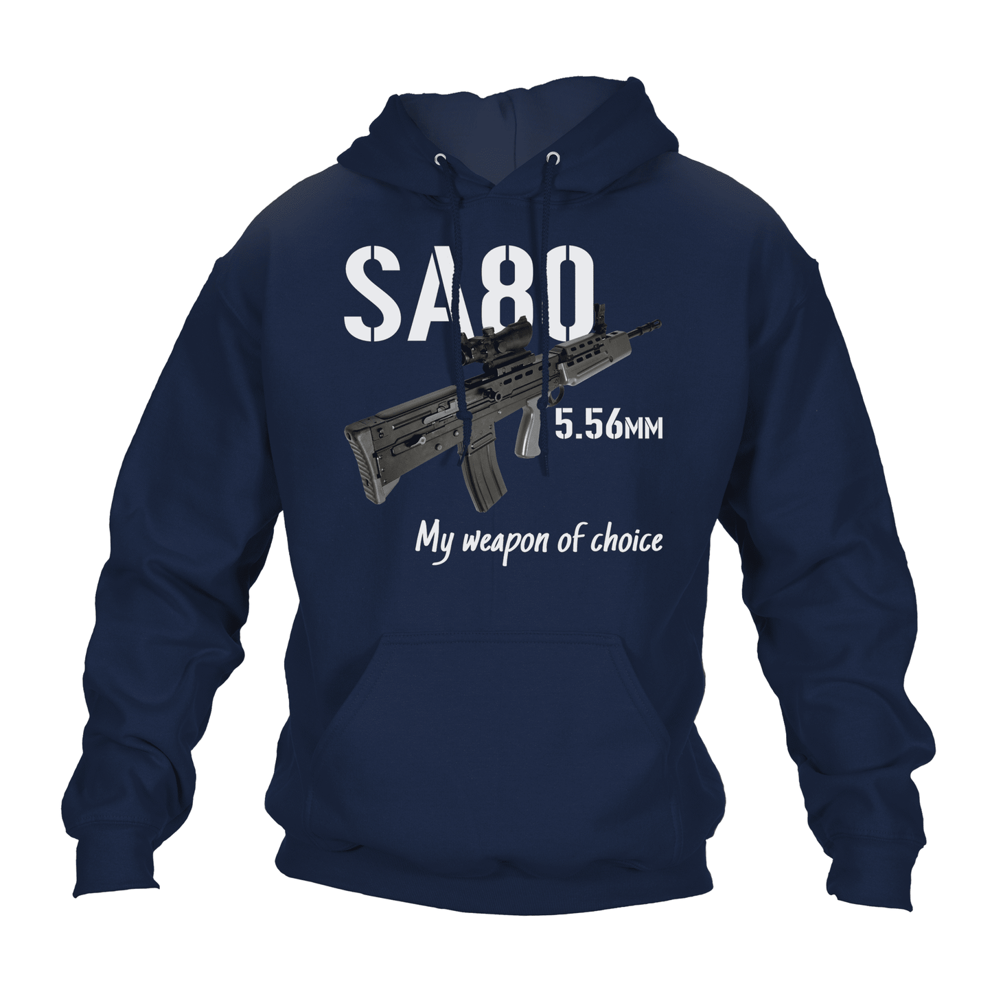 Veteran Hoodie SA80 My Weapon Of Choice