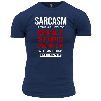 Sarcasm T Shirt