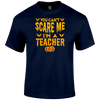 Scare Me Teacher Halloween T Shirt