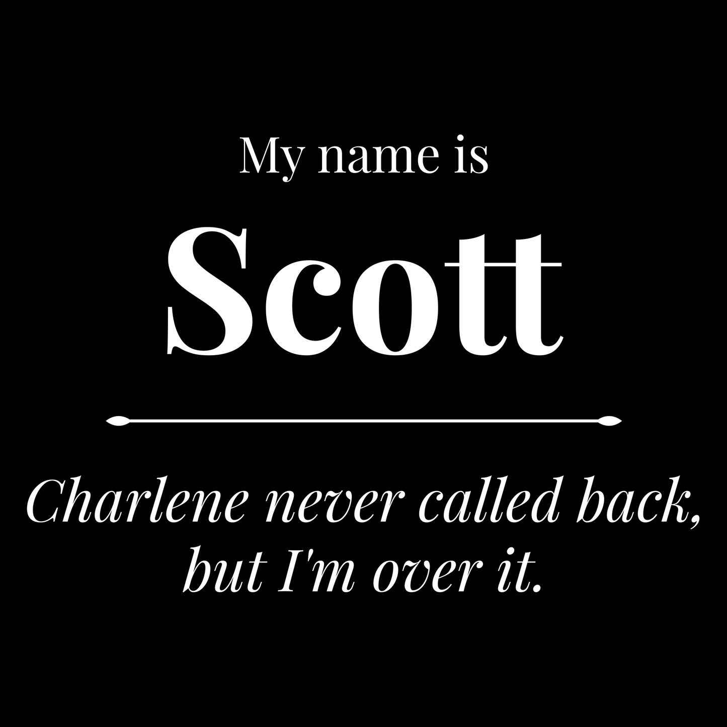 Scott T Shirt