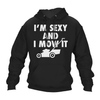 Funny Hoodie Sexy And I Mow It