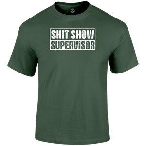 Shit Show T Shirt