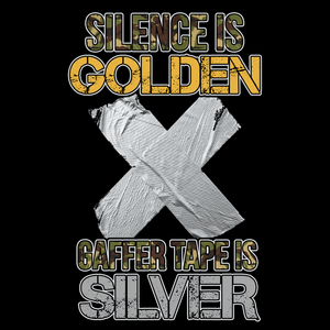 Silence Is Golden T Shirt