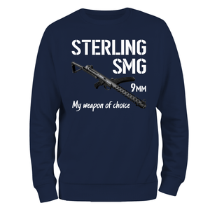 SMG, My Weapon Of Choice Sweatshirt