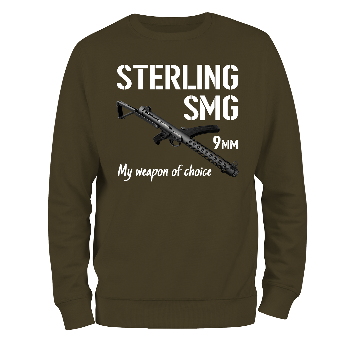 SMG, My Weapon Of Choice Sweatshirt