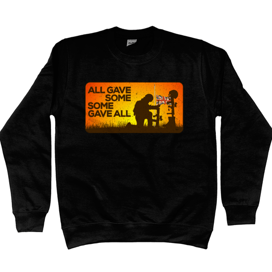 Some Gave All Sweatshirt