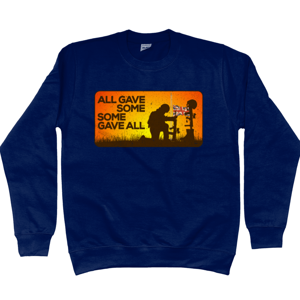 Some Gave All Sweatshirt