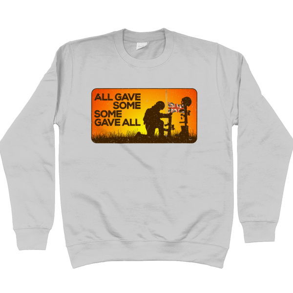 Some Gave All Sweatshirt