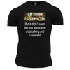 Sorry I Slapped You T Shirt