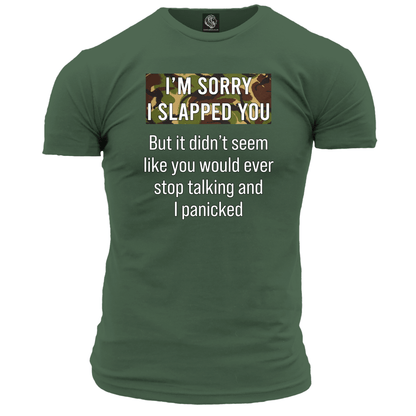 Sorry I Slapped You Unisex T Shirt