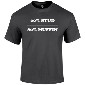 Stud Muffin T Shirt