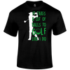 Funny Golf Shirts Takes A Lot T Shirt