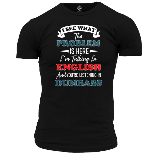 Talking Dumbass T Shirt