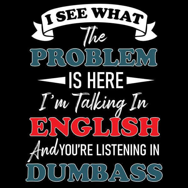 Talking Dumbass T Shirt