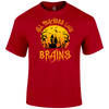 Teachers Love Brains T Shirt
