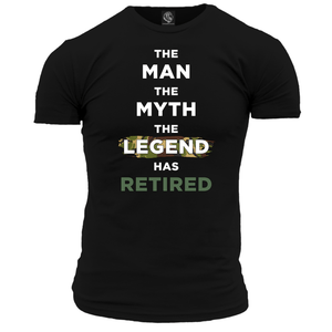 The Man The Myth The Legend Retired Unisex T Shirt