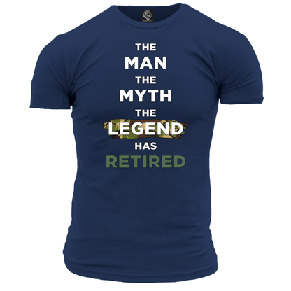 The Man The Myth The Legend Retired Unisex T Shirt