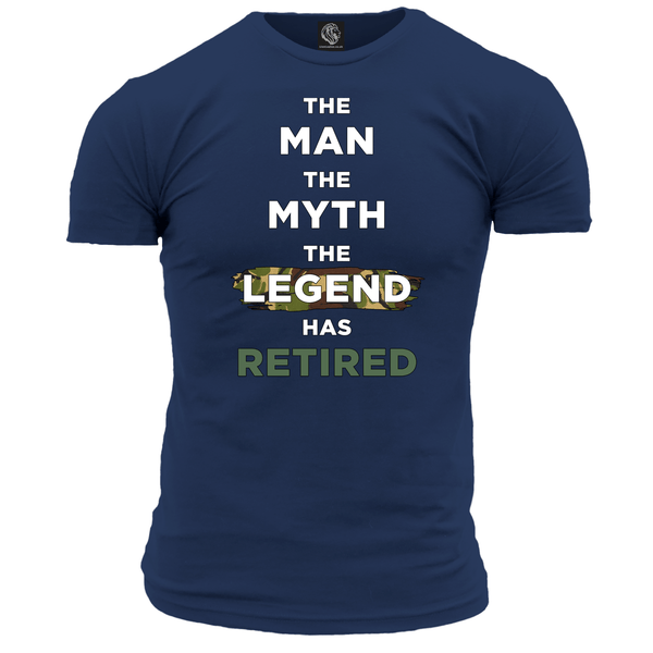 The Man The Myth The Legend Retired Unisex T Shirt