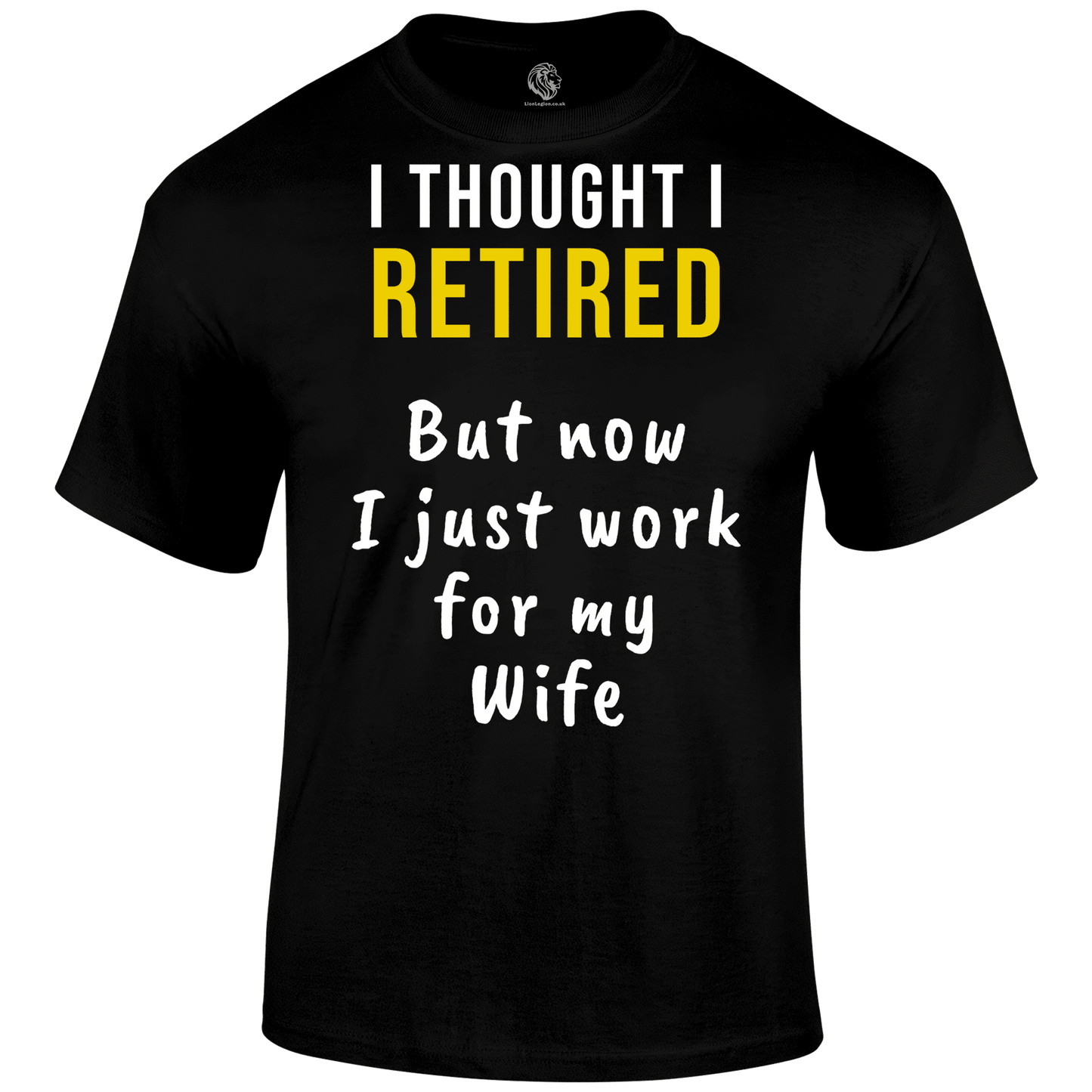 Thought I Retired T Shirt