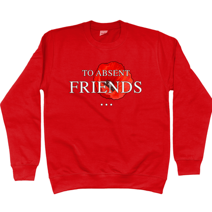 To Absent Friends Sweatshirt