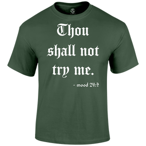 Try Me T Shirt