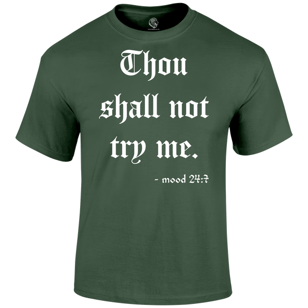 Try Me T Shirt