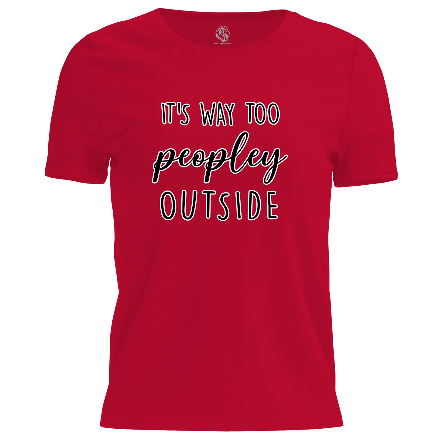 Way Too Peopley T Shirt