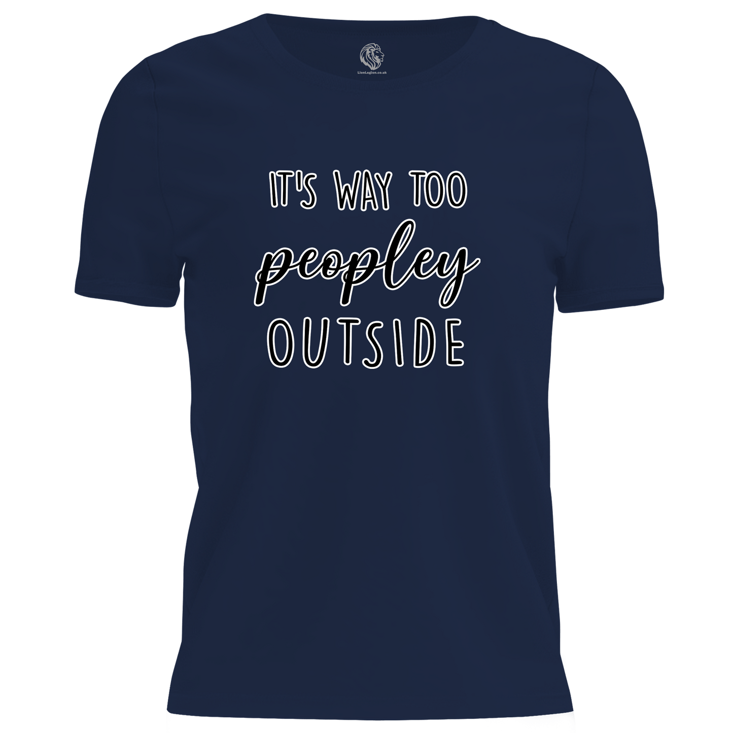 Way Too Peopley T Shirt