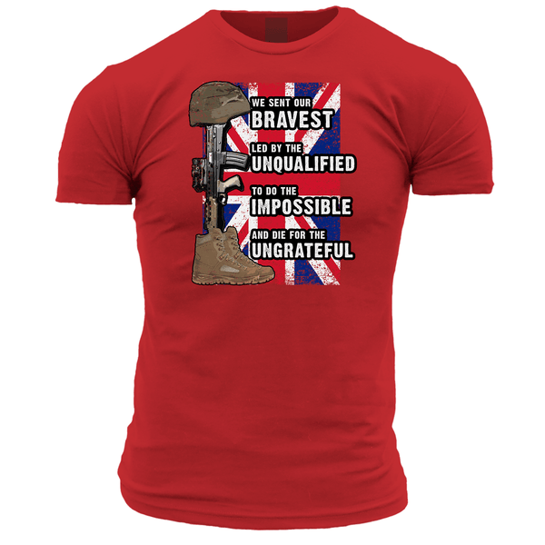 We Sent Our Bravest Unisex T-Shirt
