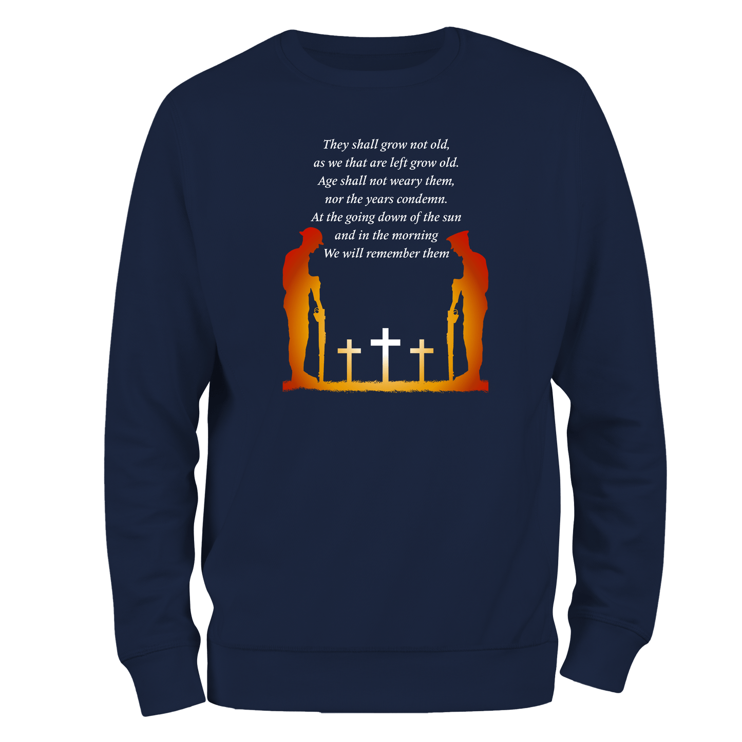 We Will Remember Them (3) Sweatshirt