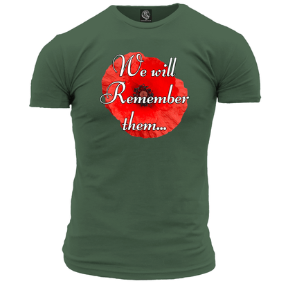 Remembrance Day T Shirt We Will Remember Them