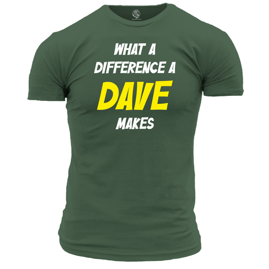 What A Difference Dave T Shirt