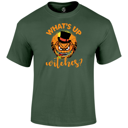 What's Up Witches Halloween T Shirt