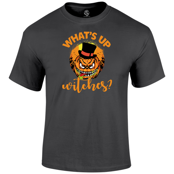 What's Up Witches Halloween T Shirt
