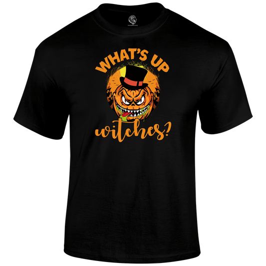 What's Up Witches Halloween T Shirt