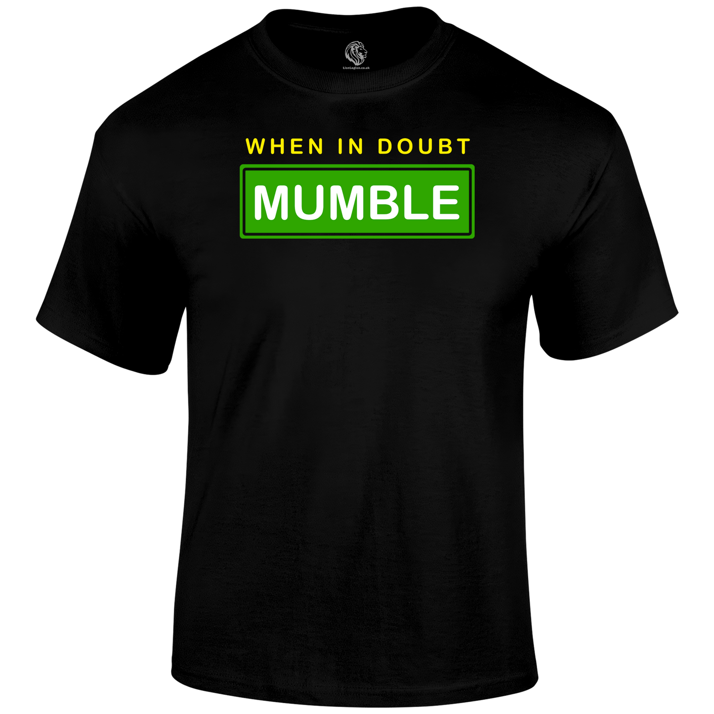 When In Doubt T Shirt