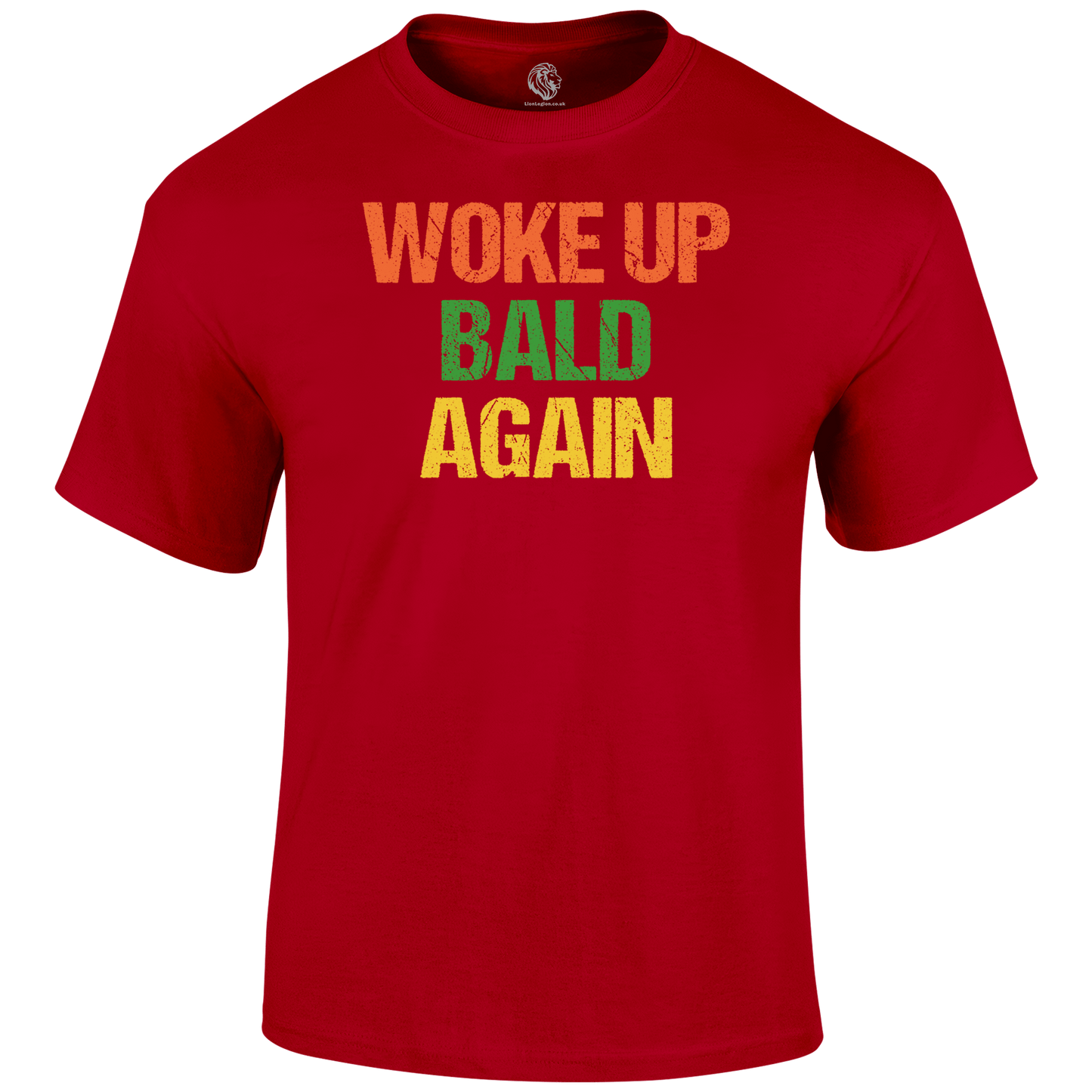 Woke Up Bald T Shirt