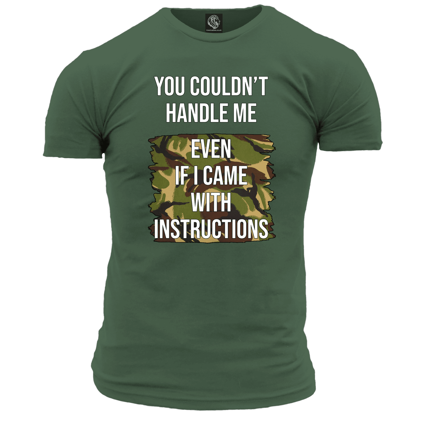 Veteran T Shirt You Couldn't Handle Me